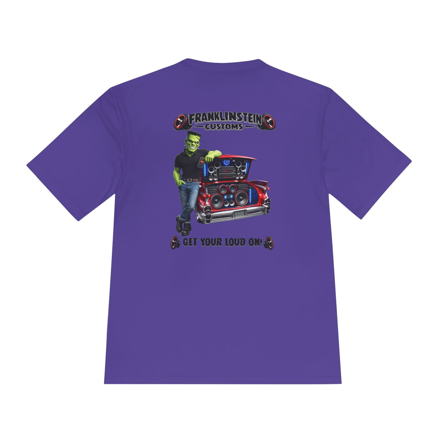 Get Your Loud On Wicking Tee