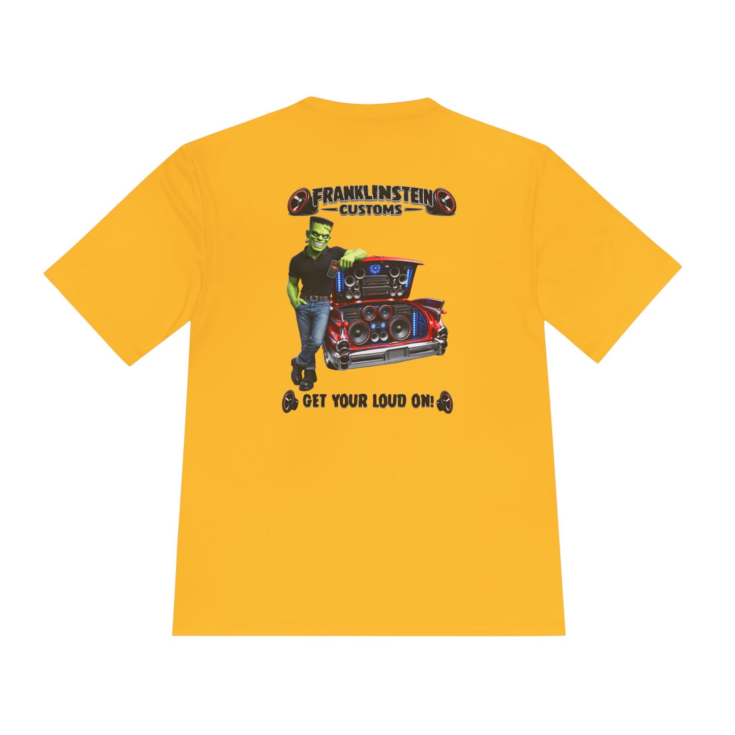 Get Your Loud On Wicking Tee